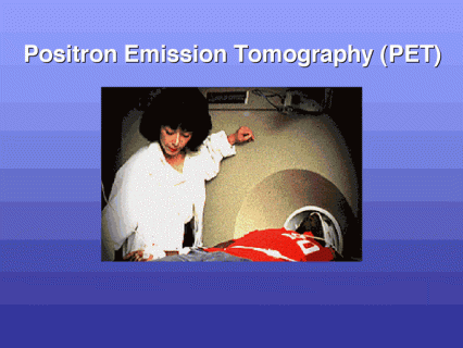 A positron emission tomography (PET) scanner