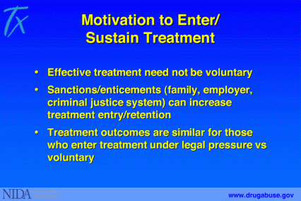 Motivation to enter/sustain treatment